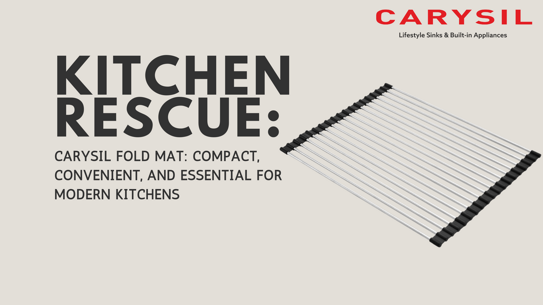 Carysil Fold Mat: Compact, Convenient, and Essential for Modern Kitchens