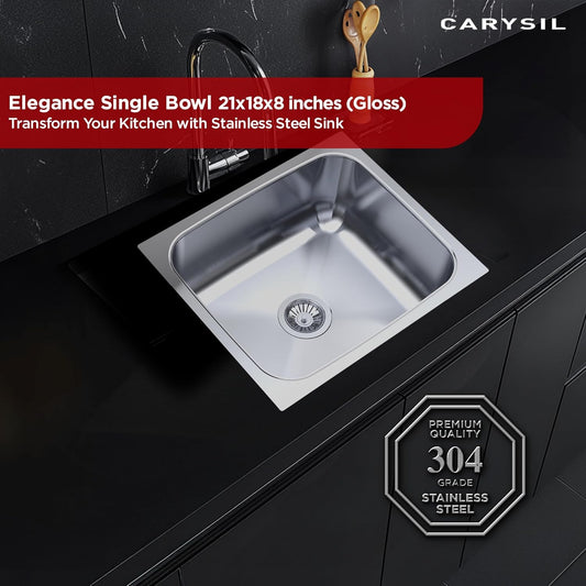 Carysil Elegance Series Single Bowl Kitchen Sink, Stainless Steel Kitchen Sink, 304 Stainless Steel Coupling, Noise Reduction Design, Deep Bowl with Sloping Drain, 21x18x8 inches, Glossy Finish