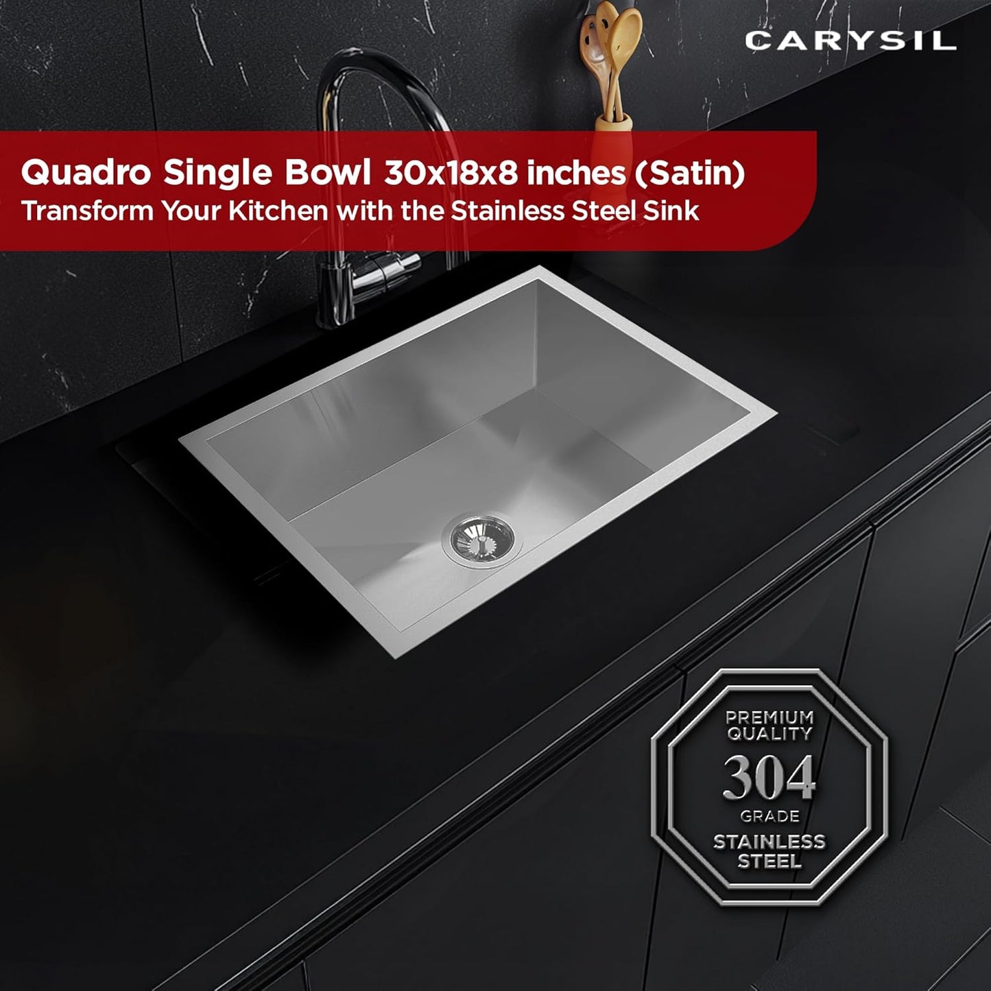 Carysil Quadro Series Zero Radius Single Bowl Kitchen Sink, Stainless Steel Kitchen Sink, 304 Coupling, Noise Reduction Design, Deep Bowl with Sloping Drain, 30x18x8 inches, Satin Finish