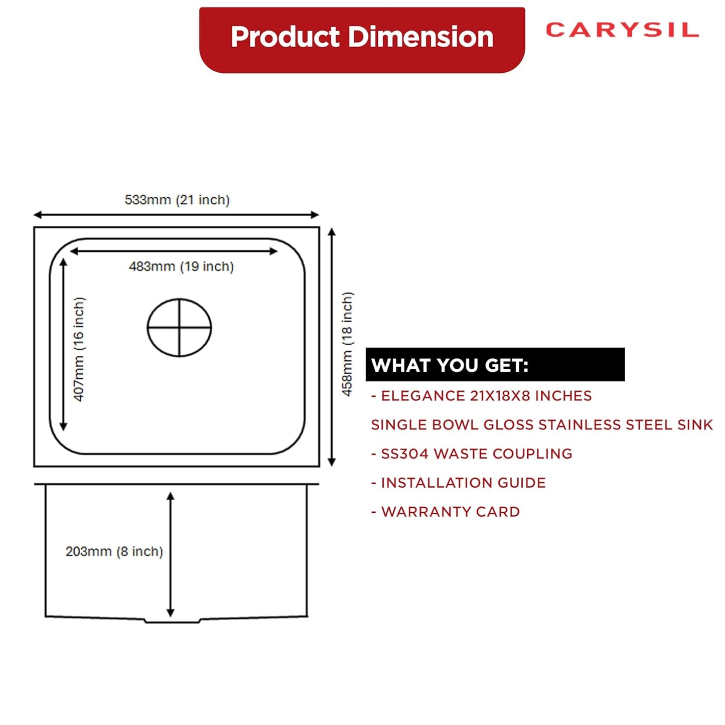Carysil Elegance Series Single Bowl Kitchen Sink, Stainless Steel Kitchen Sink, 304 Stainless Steel Coupling, Noise Reduction Design, Deep Bowl with Sloping Drain, 21x18x8 inches, Glossy Finish