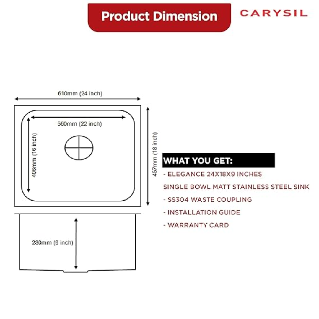 Carysil Elegance Series Single Bowl Kitchen Sink, Stainless Steel Kitchen Sink, 304 Stainless Steel Coupling, Noise Reduction Design, Deep Bowl with Sloping Drain, 24x18x9 inches, Matt Finish