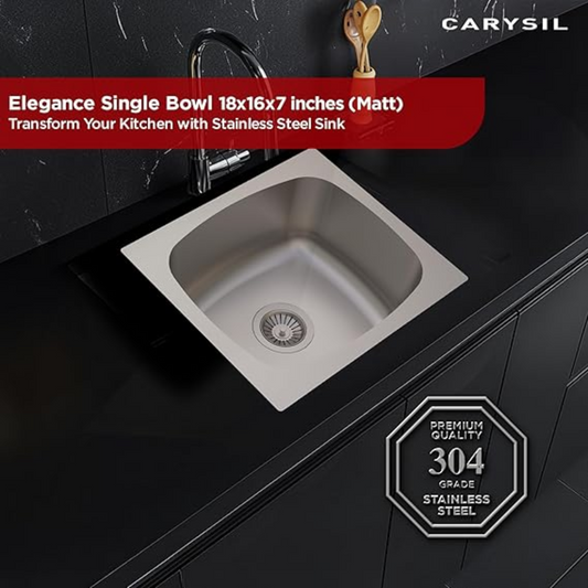 Carysil Elegance Series Single Bowl Kitchen Sink, Stainless Steel Kitchen Sink, 304 Stainless Steel Coupling, Noise Reduction Design, Deep Bowl with Sloping Drain, 18x16x7 inches, Matt Finish