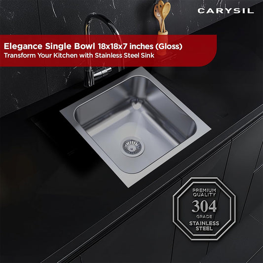 Carysil Elegance Series Single Bowl Kitchen Sink, Stainless Steel Kitchen Sink, 304 Stainless Steel Coupling, Noise Reduction Design, Deep Bowl with Sloping Drain, 18x18x7 inches, Glossy Finish