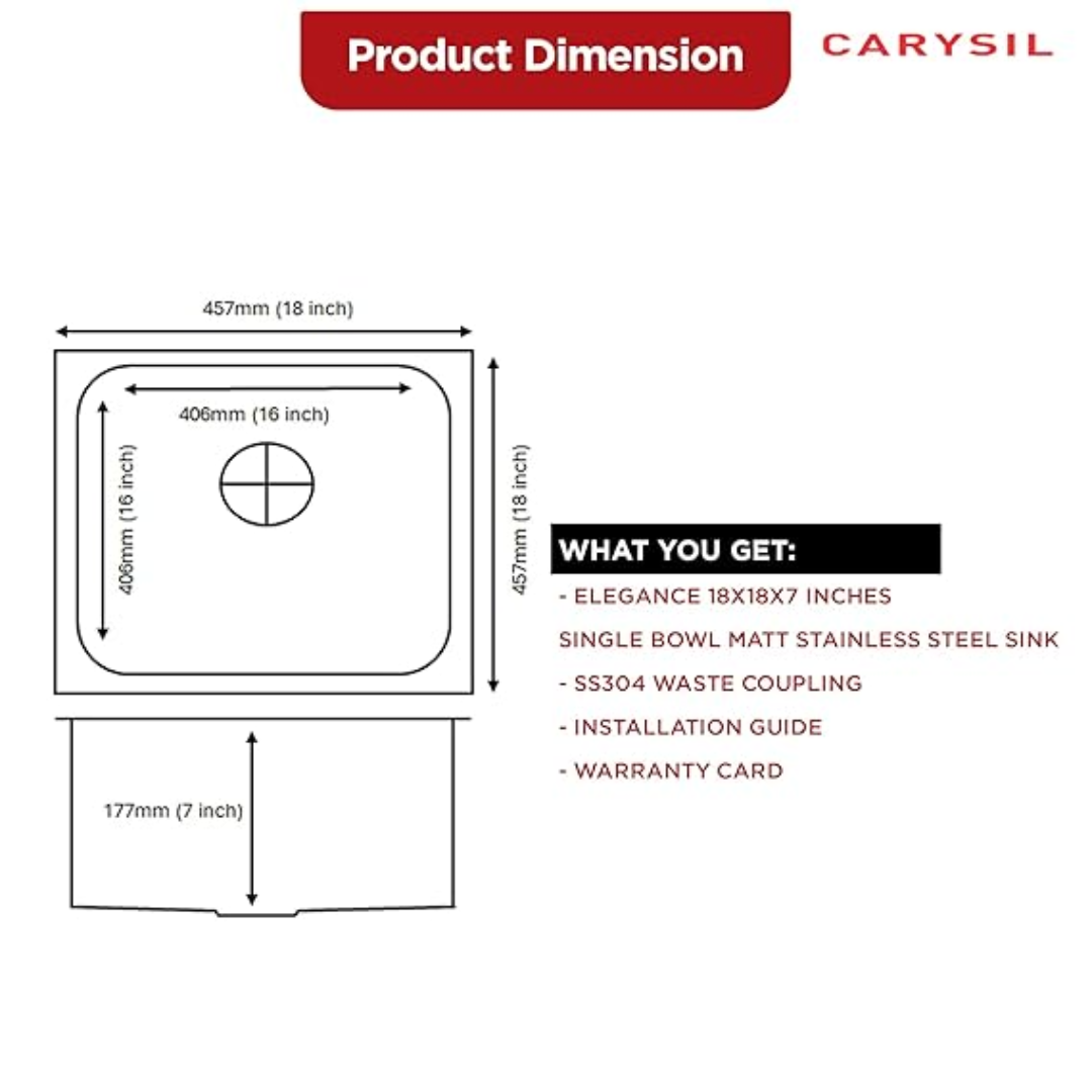 Carysil Elegance Series Single Bowl Kitchen Sink, Stainless Steel Kitchen Sink, 304 Stainless Steel Coupling, Noise Reduction Design, Deep Bowl with Sloping Drain, 18x18x7 inches, Matt Finish