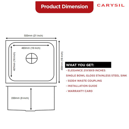 Carysil Elegance Series Single Bowl Kitchen Sink, Stainless Steel Kitchen Sink, 304 Stainless Steel Coupling, Noise Reduction Design, Deep Bowl with Sloping Drain, 21x18x9 inches, Glossy Finish