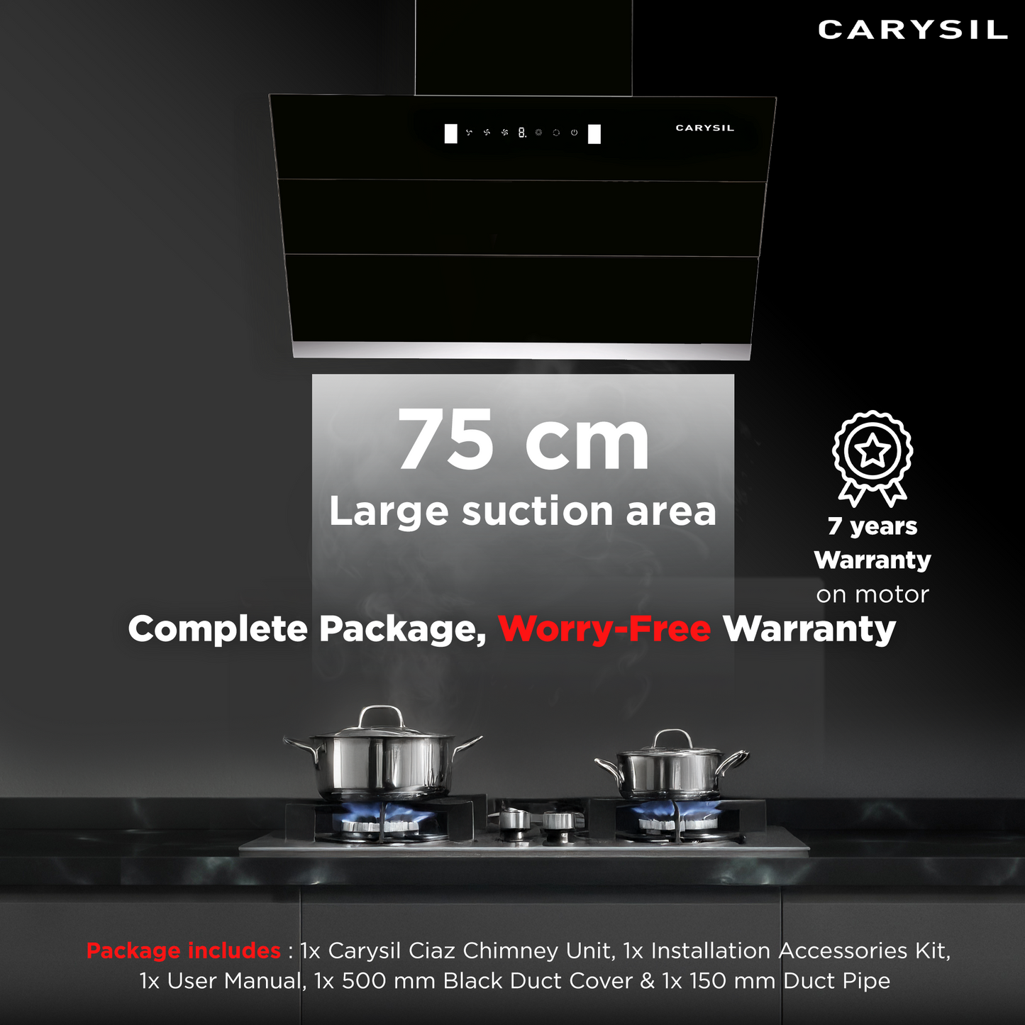 Carysil Ciaz 75 Kitchen Chimney, 1350 m³/hr Suction Capacity, Filterless, 3-speed Motion Sensor Technology, Heat Auto Clean, Inox Body & Tempered Finish, LED Lamp, 7-year Motor Warranty (Copy)
